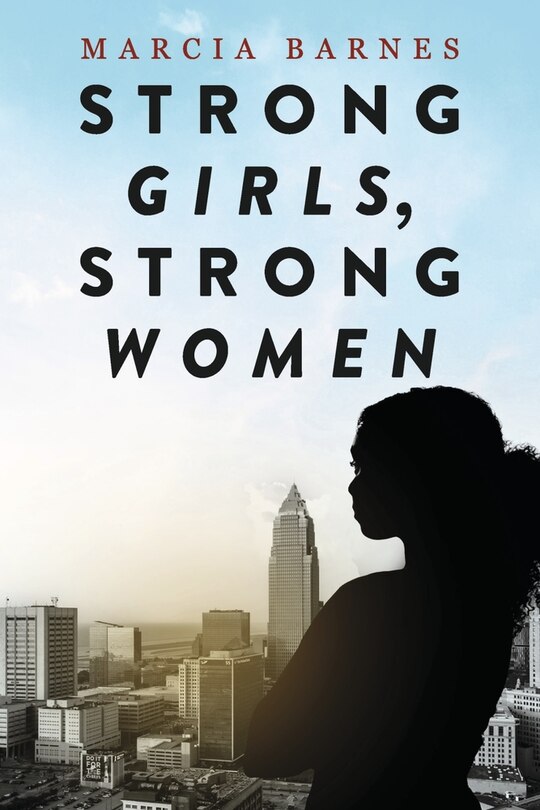 Strong Girls, Strong Women: Confidence and Resilience for a Changing World