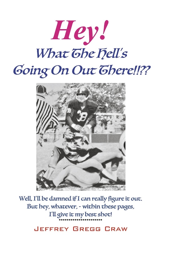 Couverture_Hey! What The Hell's Going On Out There!!??