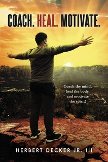 Couverture_Coach. Heal. Motivate.