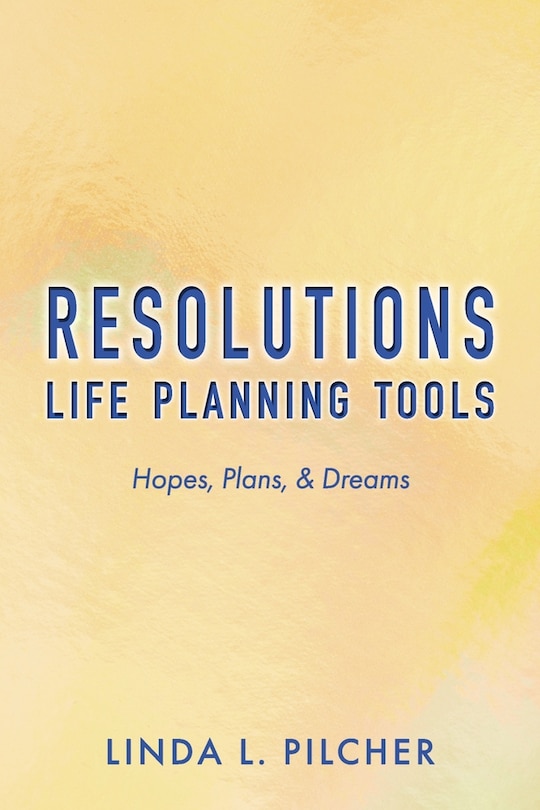Couverture_Resolutions: Life Planning Tools