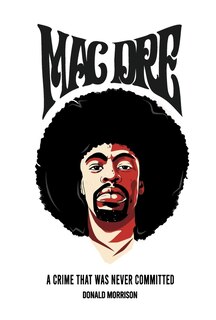 Front cover_Mac Dre: A Crime That Was Never Committed