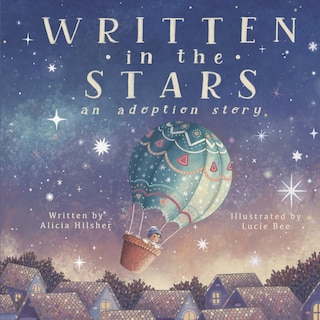 Front cover_Written in the Stars: An Adoption Story