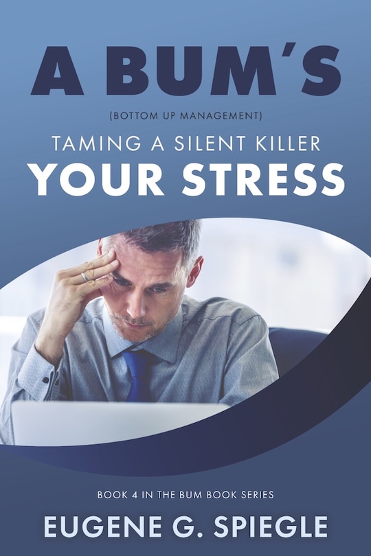 Front cover_A BUM's Taming A Silent Killer