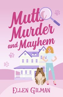 Front cover_Mutts Murder And Mayhem