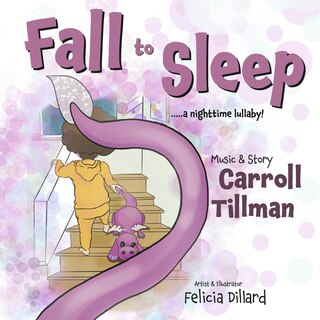 Fall to Sleep ..... a nighttime lullaby!