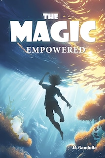 Couverture_The Magic: Empowered