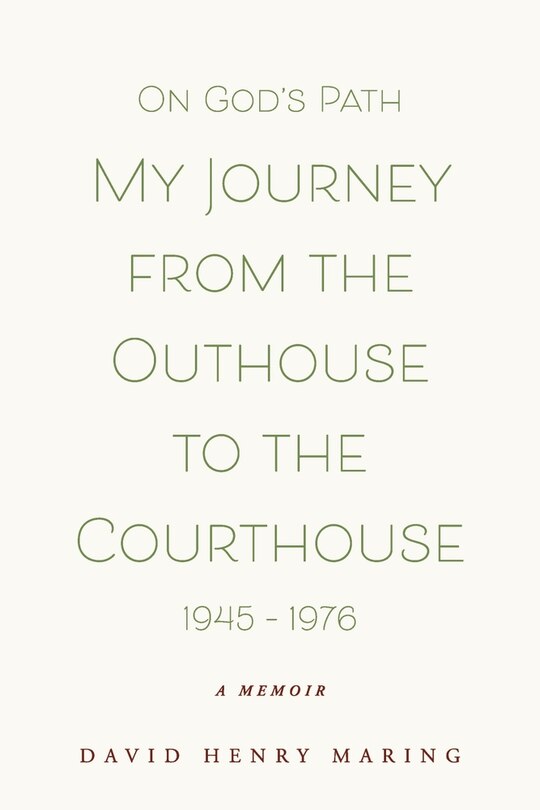 Front cover_On God's Path My Journey From The Outhouse To The Courthouse