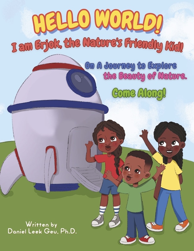 Couverture_Hello World! I am Erjok, the Nature's Friendly Kid