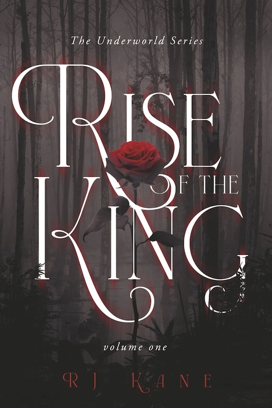 Front cover_The Underworld Series: Rise of the King