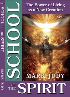 Front cover_School of the Spirit, Vol. 1