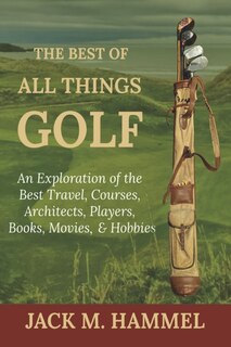 Front cover_The Best of All Things Golf