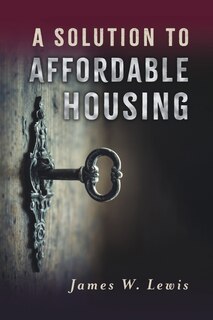 Front cover_A Solution to Affordable Housing