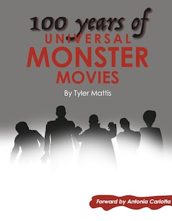 Front cover_100 Years of Universal Monster Movies