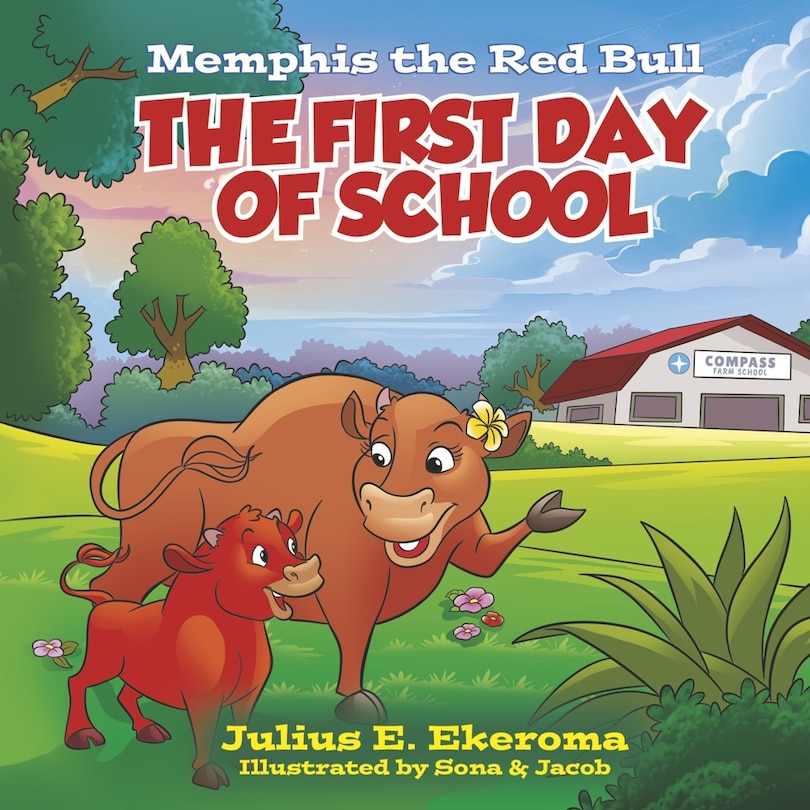 Couverture_Memphis the Red Bull: The First Day of School