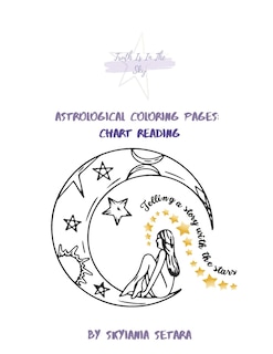 Couverture_Astrological Coloring Pages: Chart Reading