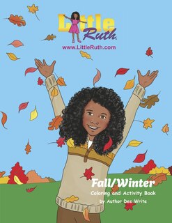 Little Ruth (Book 1): Fall/Winter Coloring and Activity Book