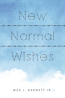 New Normal Wishes