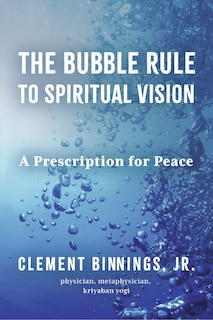 Couverture_The Bubble Rule to Spiritual Vision