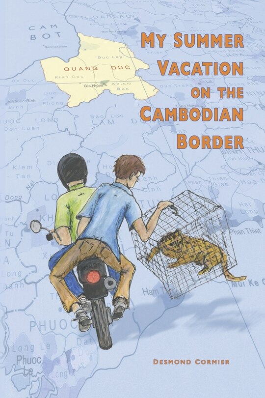 Couverture_My Summer Vacation on the Cambodian Border