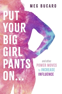 Couverture_Put Your Big Girl Pants On...