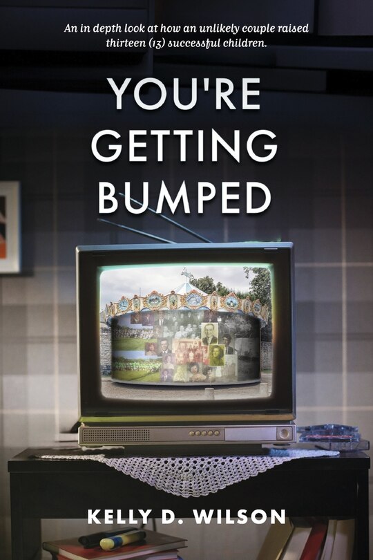 Front cover_You're Getting Bumped