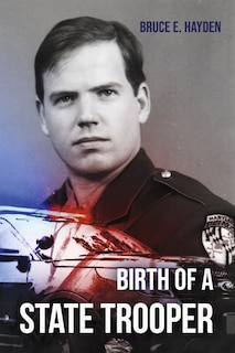 Couverture_Birth of a State Trooper