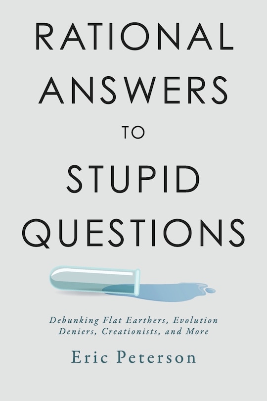 Front cover_Rational Answers to Stupid Questions