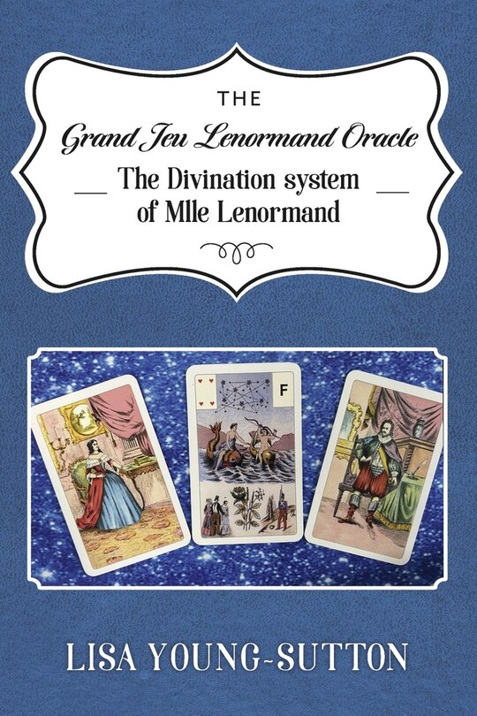 Couverture_The Grand Jeu Lenormand Oracle