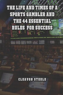 Front cover_The Life and Times of a Sports Gambler