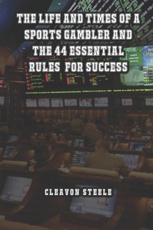 Front cover_The Life and Times of a Sports Gambler