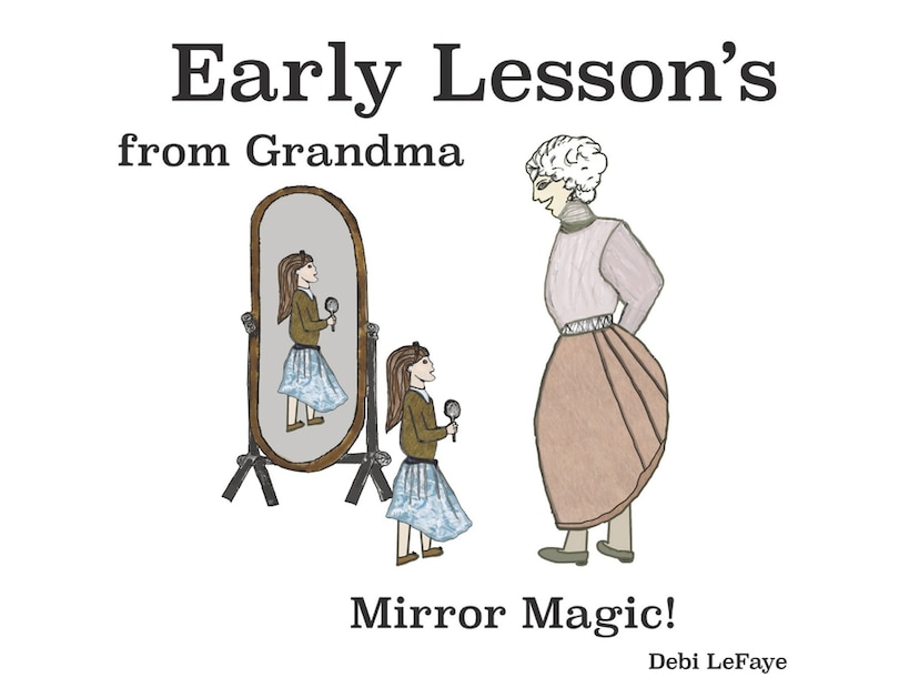 Front cover_Early Lessons from Grandma: Mirror Magic!