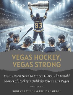 Couverture_Vegas Hockey, Vegas Strong