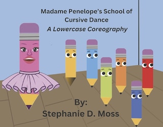 Couverture_Madame Penelope's School of Cursive Dance