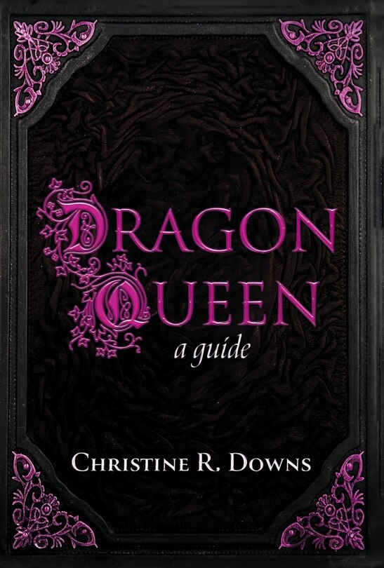 DRAGON QUEEN: A guide.