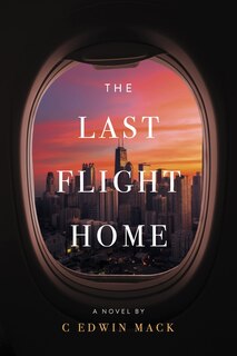 Front cover_The Last Flight Home