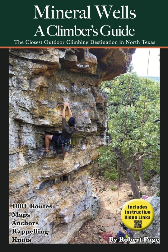 Front cover_Mineral Wells A Climber's Guide