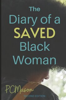 Front cover_The Diary of a SAVED Black Woman
