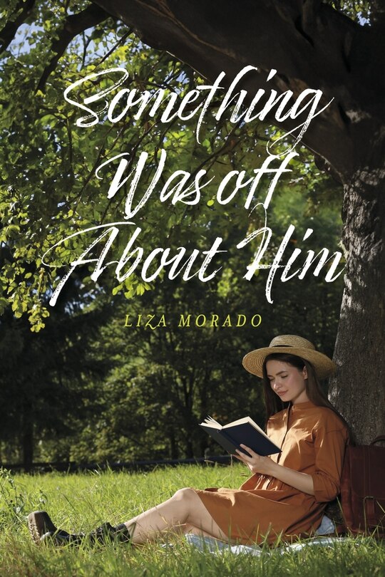 Front cover_SOMETHING WAS OFF ABOUT HIM