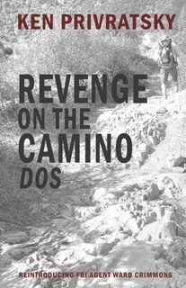 Couverture_Revenge on the Camino Dos