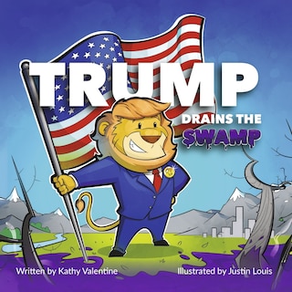 Front cover_Trump Drains the Swamp