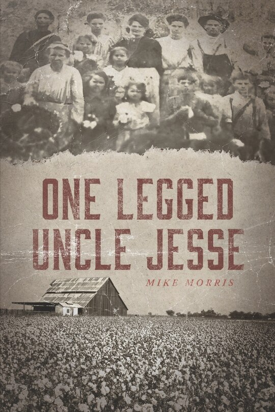 Front cover_One-legged Uncle Jesse