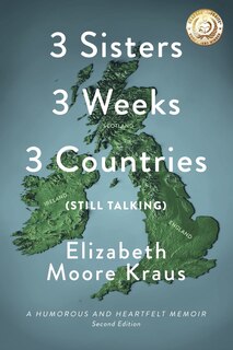 Front cover_3 Sisters 3 Weeks 3 Countries (Still Talking)