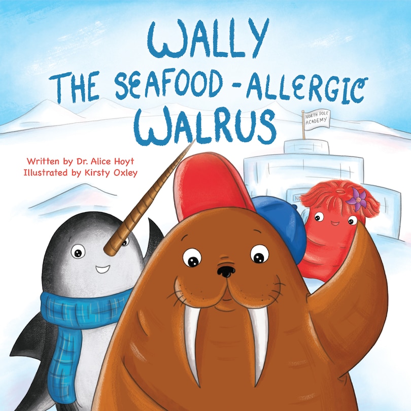 Couverture_Wally the Seafood-Allergic Walrus