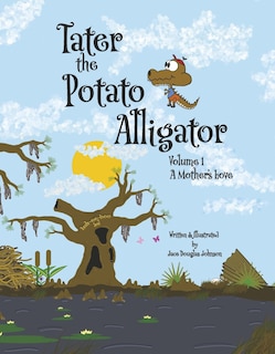 Front cover_Tater the Potato Alligator