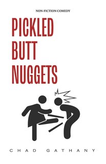 Front cover_Pickled Butt Nuggets