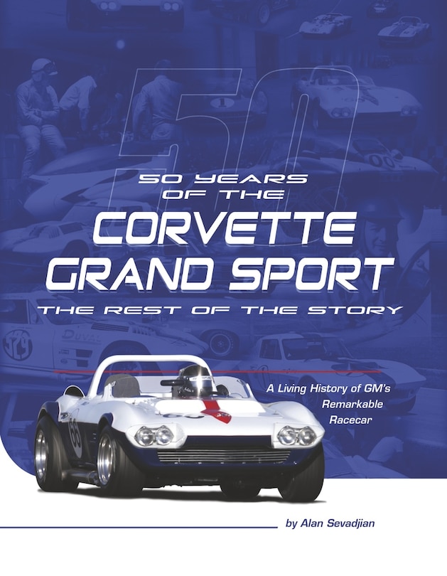 Couverture_Fifty Years of the Corvette Grand Sport