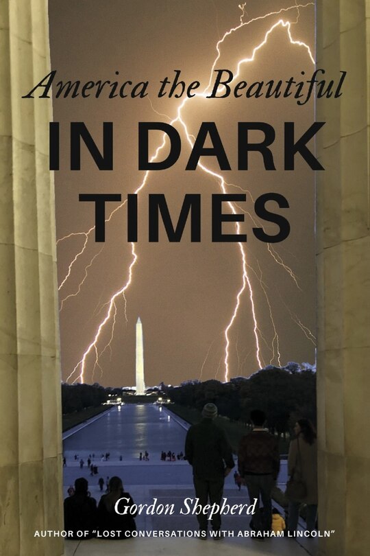 Front cover_America the Beautiful in Dark Times