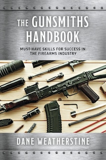 Front cover_The Gunsmiths Handbook