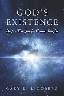 Couverture_God's Existence: Deeper Thoughts for Greater Insights