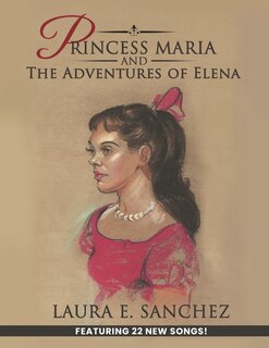 Front cover_Princess Maria and the Adventures of Elena